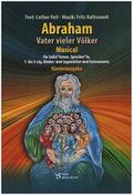 Abraham - Vater vieler Völkerfür Solist/innen, Sprecher/in, 1-3 stg. Kinder/Jugendchor, Instrumente