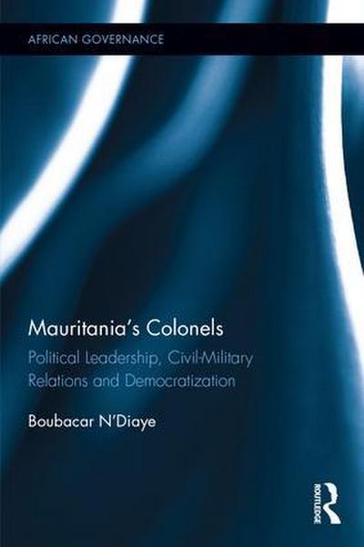 Mauritania’s Colonels