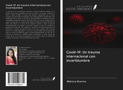 Covid-19: Un trauma internacional con incertidumbre