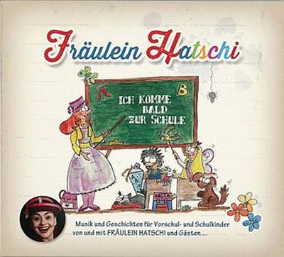 Ich komme bald zur Schule