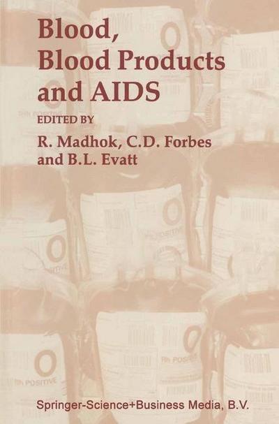 Blood, Blood Products - and AIDS