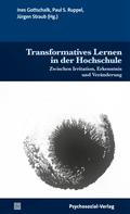 Transformatives Lernen in der Hochschule
