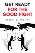 Get Ready For The Good Fight