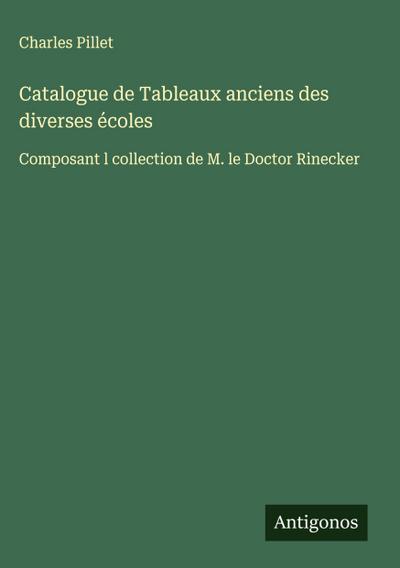 Catalogue de Tableaux anciens des diverses écoles