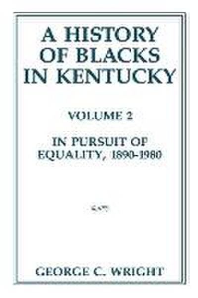 A History of Blacks in Kentucky