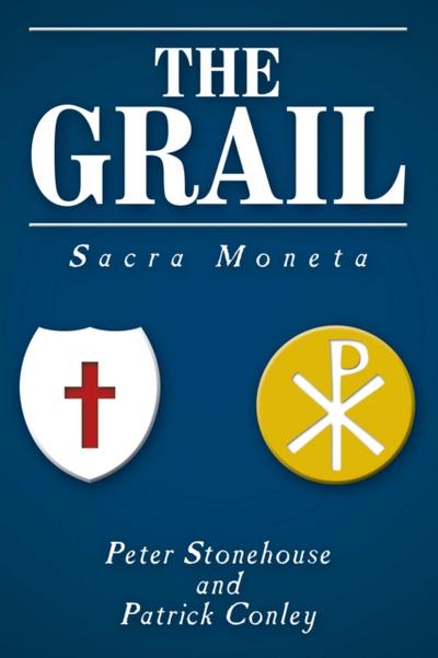 The Grail: Sacra Moneta