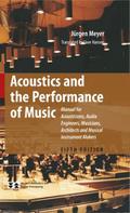 Acoustics and the Performance of Music
