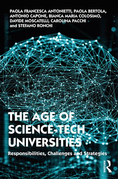 The Age of Science-Tech Universities