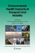 Environmental Health Impacts of Transport and Mobi
