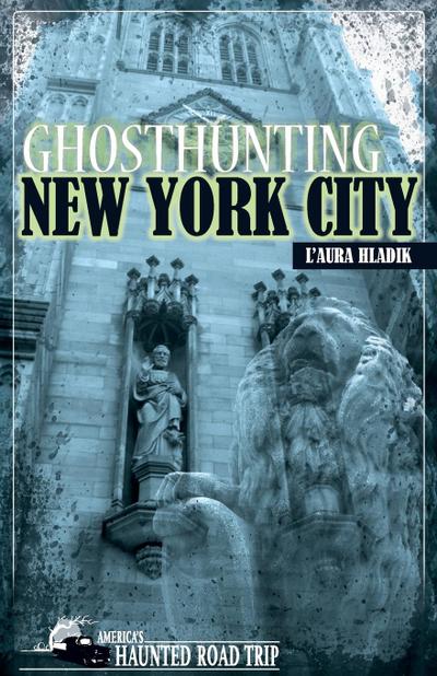 Ghosthunting New York City