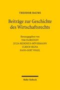 Beiträge zur Geschichte des Wirtschaftsrechts