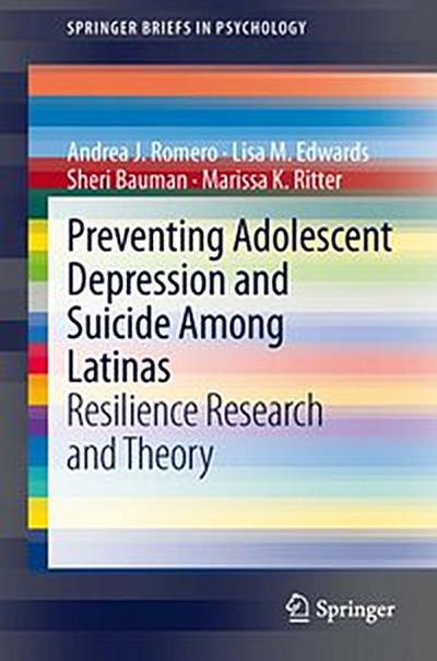 Preventing Adolescent Depression and Suicide Among Latinas