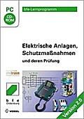 Elektrische Anlagen, Schutzmaßnahmen und deren Prüfung. Version 2.0.