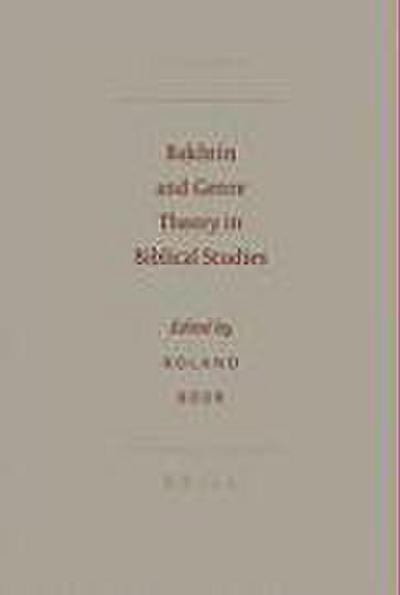 Bakhtin and Genre Theory in Biblical Studies