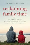 Reclaiming Family Time