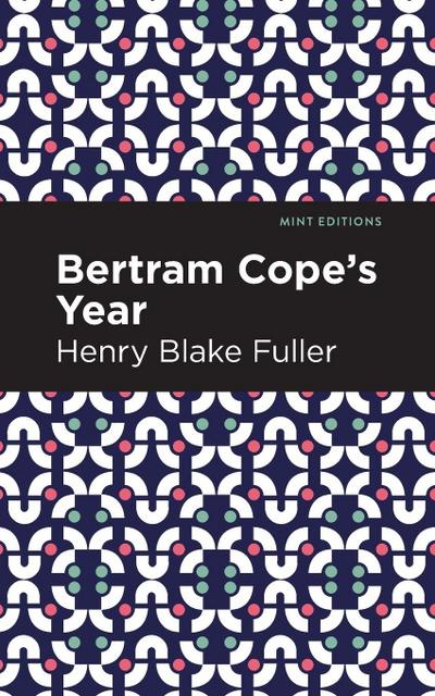 Betram Cope’s Year
