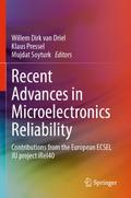 Recent Advances in Microelectronics Reliability