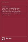 Sondergutachten 75: Stand und Perspektiven des Wet