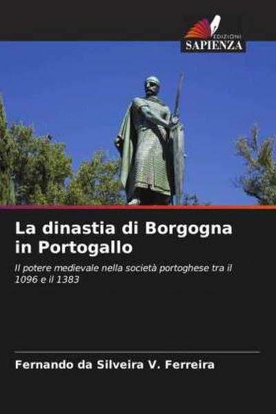 La dinastia di Borgogna in Portogallo