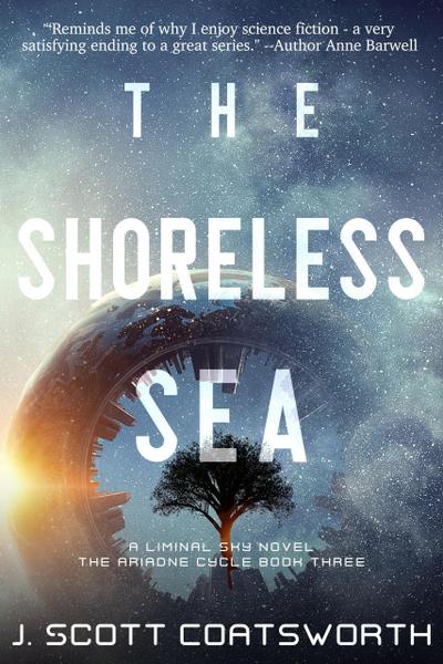 The Shoreless Sea (Liminal Sky: Ariadne Cycle, #3)