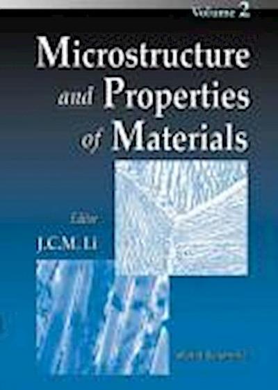 Microstructure and Properties of Materials, Vol 2