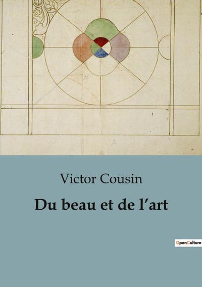 Du beau et de l’art