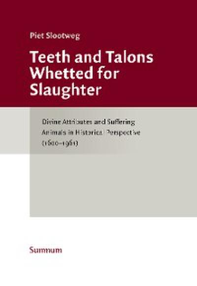 Teeth and Talons Whetted for Slaughter
