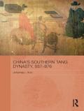 China’s Southern Tang Dynasty, 937-976