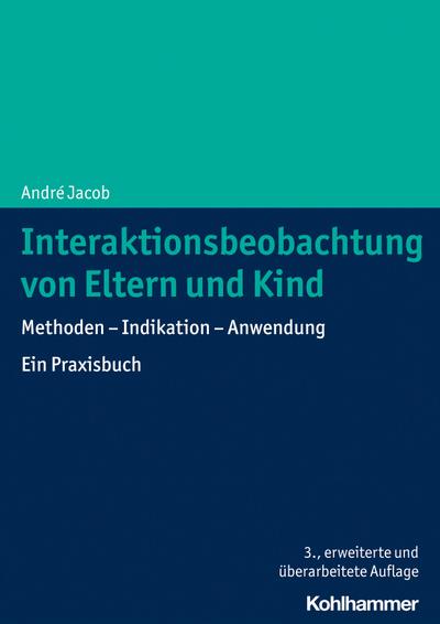 Interaktionsbeobachtung von Eltern und Kind