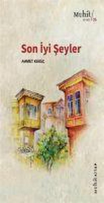 Son Iyi Seyler