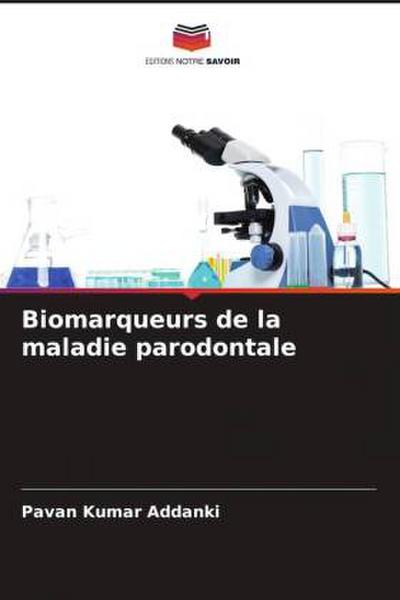 Biomarqueurs de la maladie parodontale