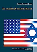 En amerikansk-israelsk alliance?