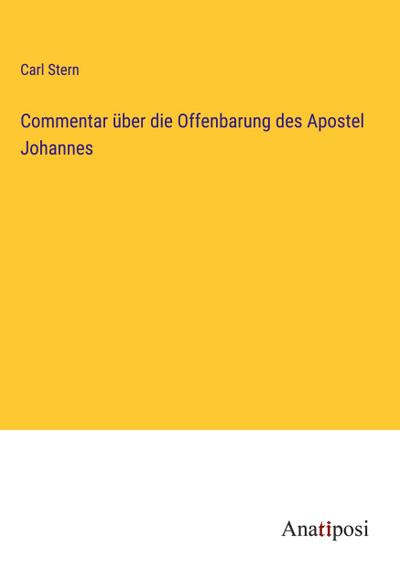 Commentar über die Offenbarung des Apostel Johannes