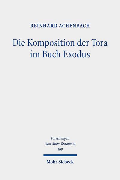 Die Komposition der Tora im Buch Exodus