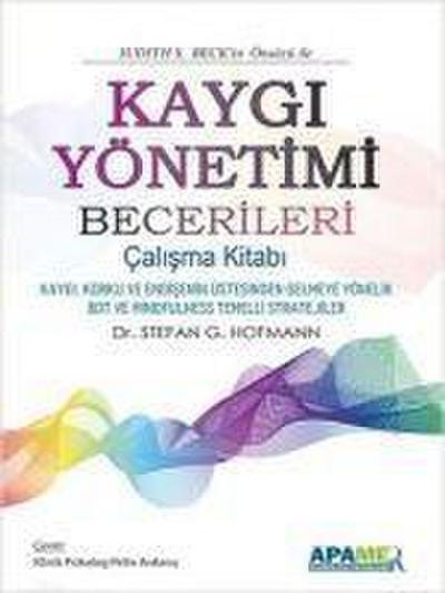 Kaygi Yönetimi Becerileri ;Calisma Kitabi