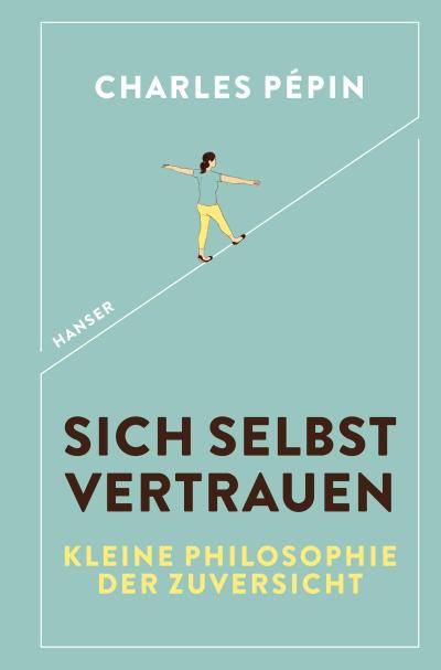 Sich selbst vertrauen