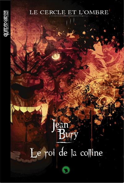 Le cercle et l’ombre - Tome 3