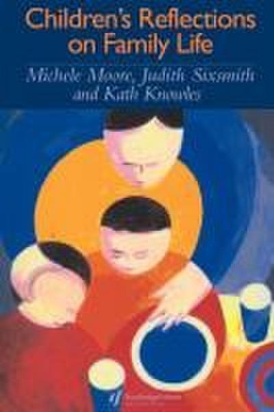 Children’s Reflections On Family Life