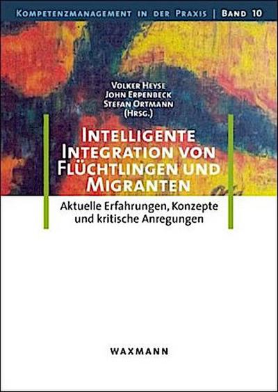 Intelligente Integration von Flüchtlingen und Migranten