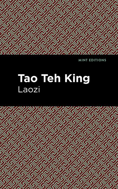 Tao Teh King (eBook, EPUB) - Laozi