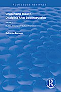 Challenging Theory: Discipline After Deconstruction