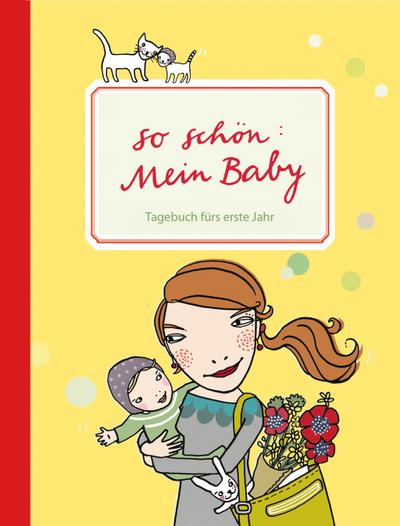 So schön: Mein Baby