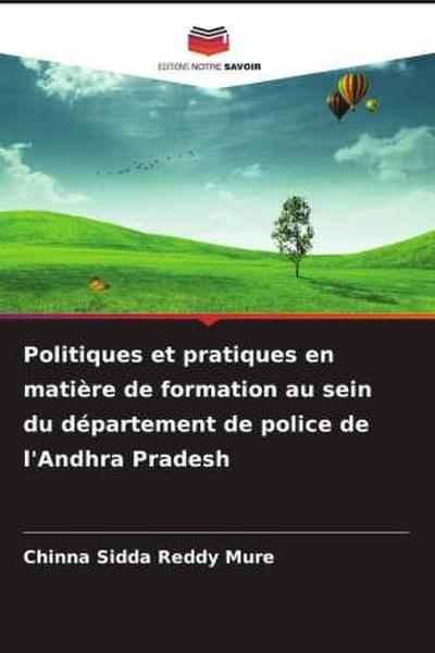 Politiques et pratiques en matière de formation au sein du département de police de l’Andhra Pradesh