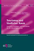 Tourismus und ländlicher Raum