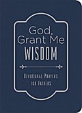 God, Grant Me Wisdom