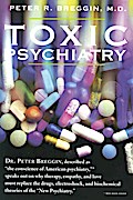 Toxic Psychiatry