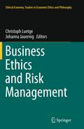 Business Ethics and Risk Management