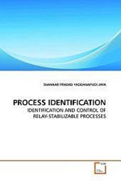 PROCESS IDENTIFICATION