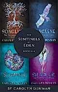 The Sentinels of Eden, Books 1-4