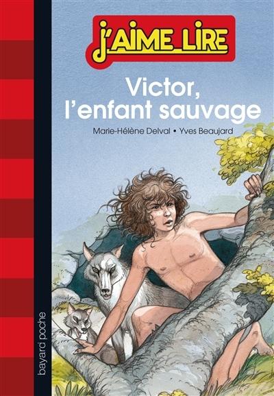 Victor, l’enfant sauvage